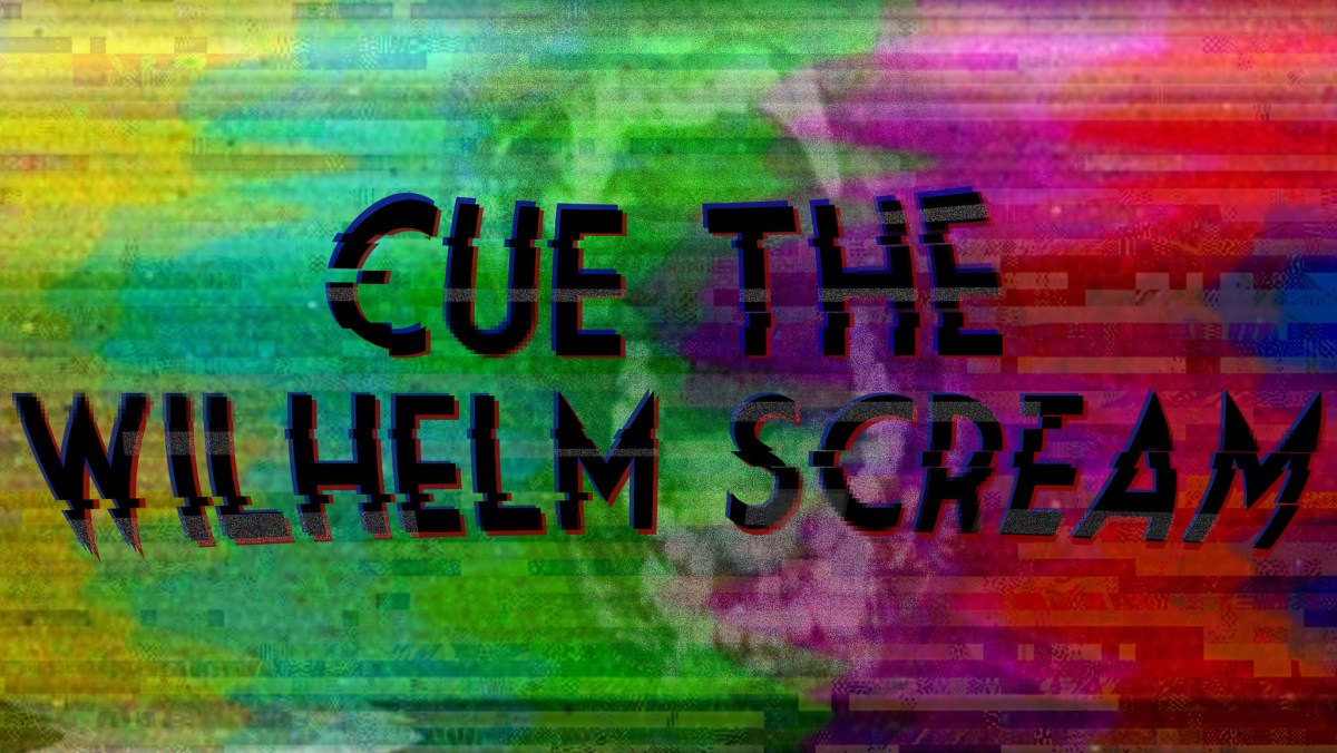 It’s Time To Retire The Wilhelm&nbsp;Scream